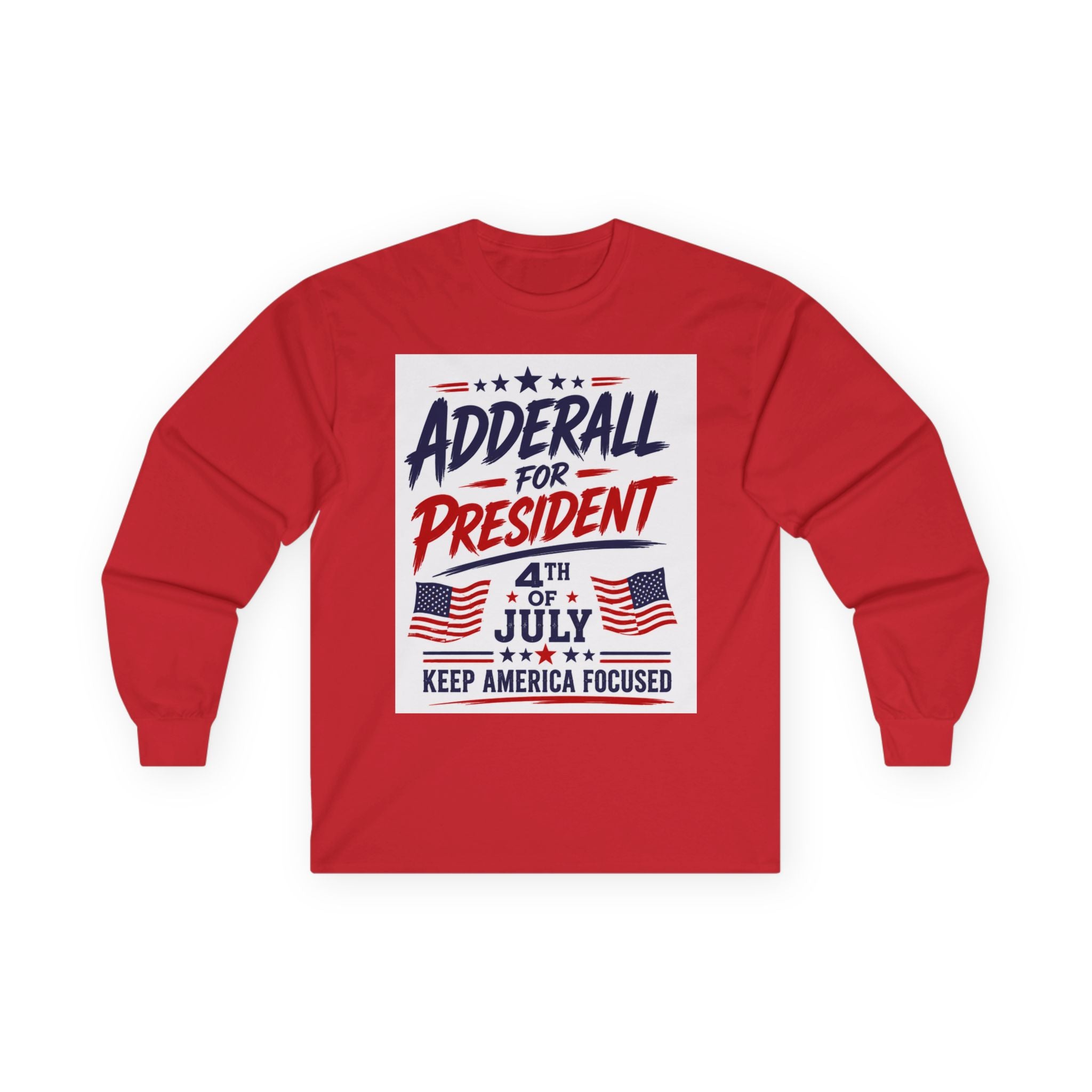 “Keep America Focused” - Funny Patriotic Long Sleeve - 4th of July